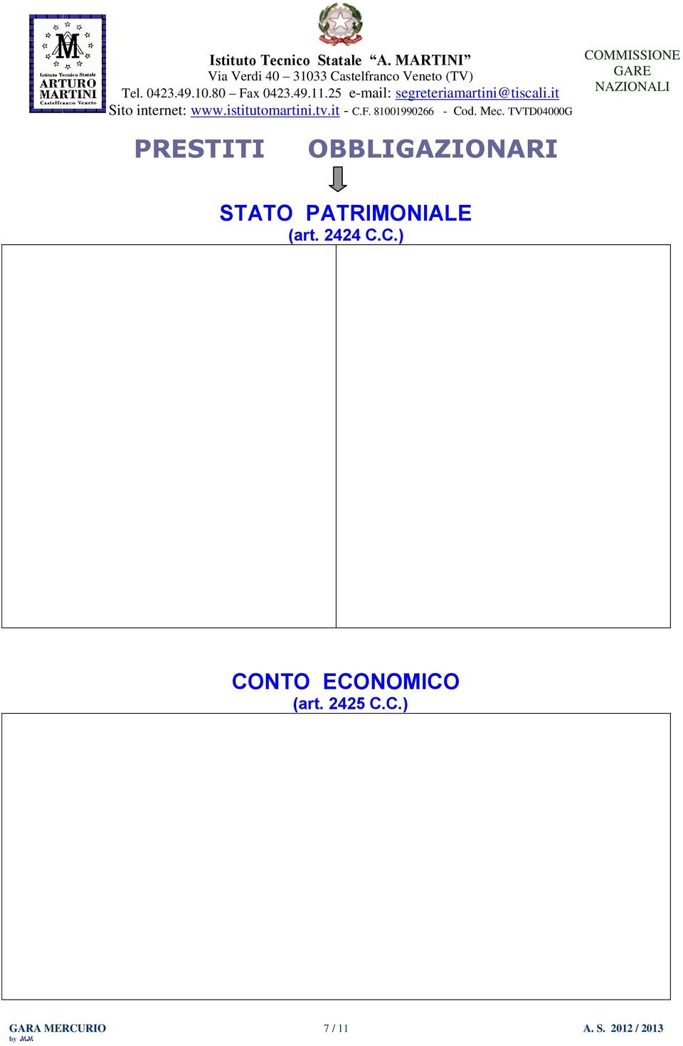 C.) CONTO ECONOMICO (art. 2425 C.