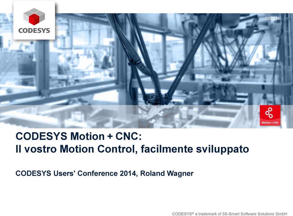 CODESYS Users' Conference 2014, Roland