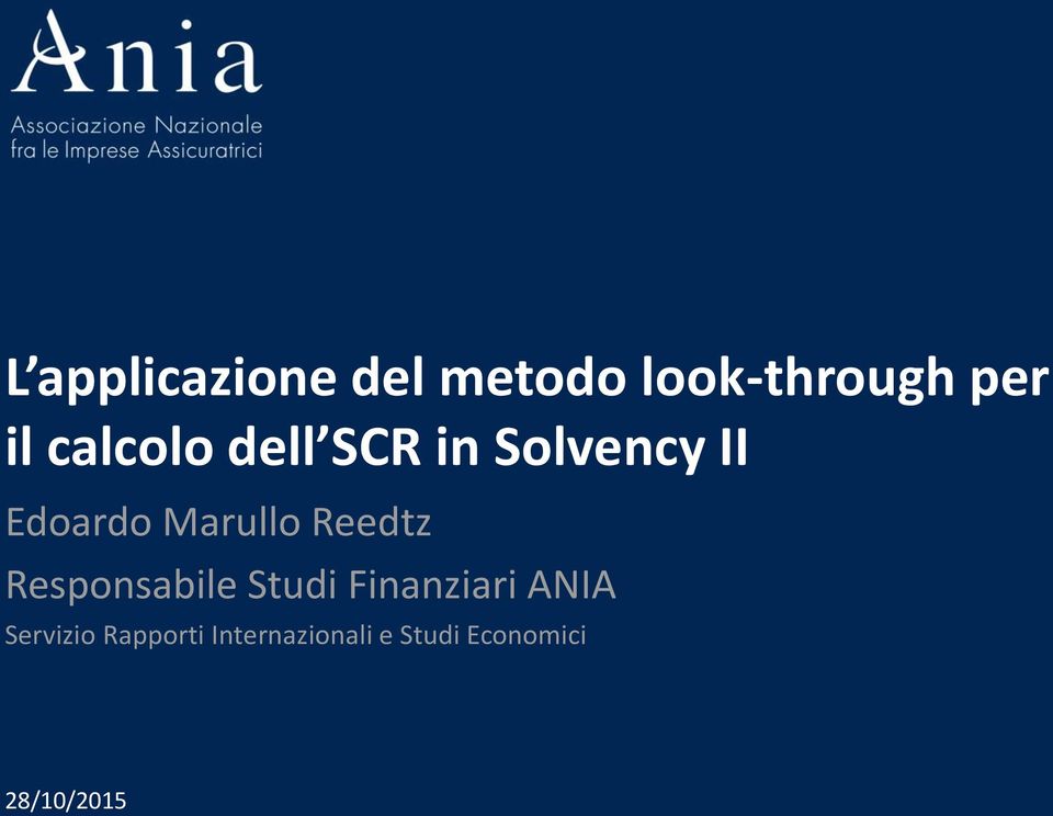 Reedtz Responsabile Studi Finanziari ANIA