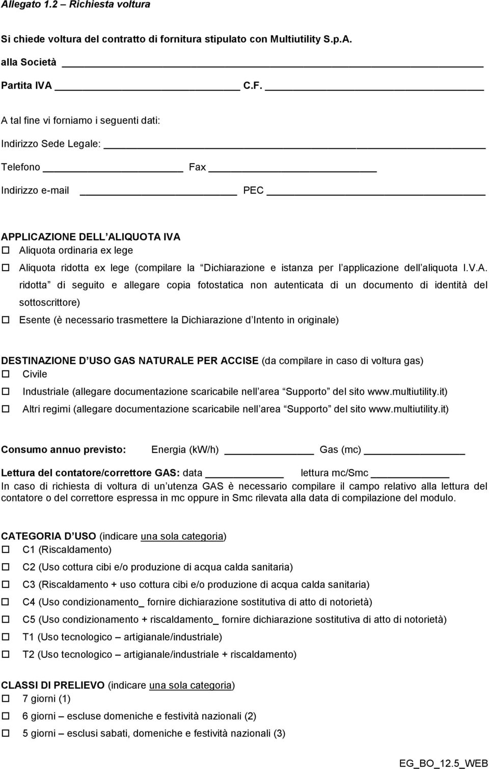 per l applicazione dell aliquota I.V.A.