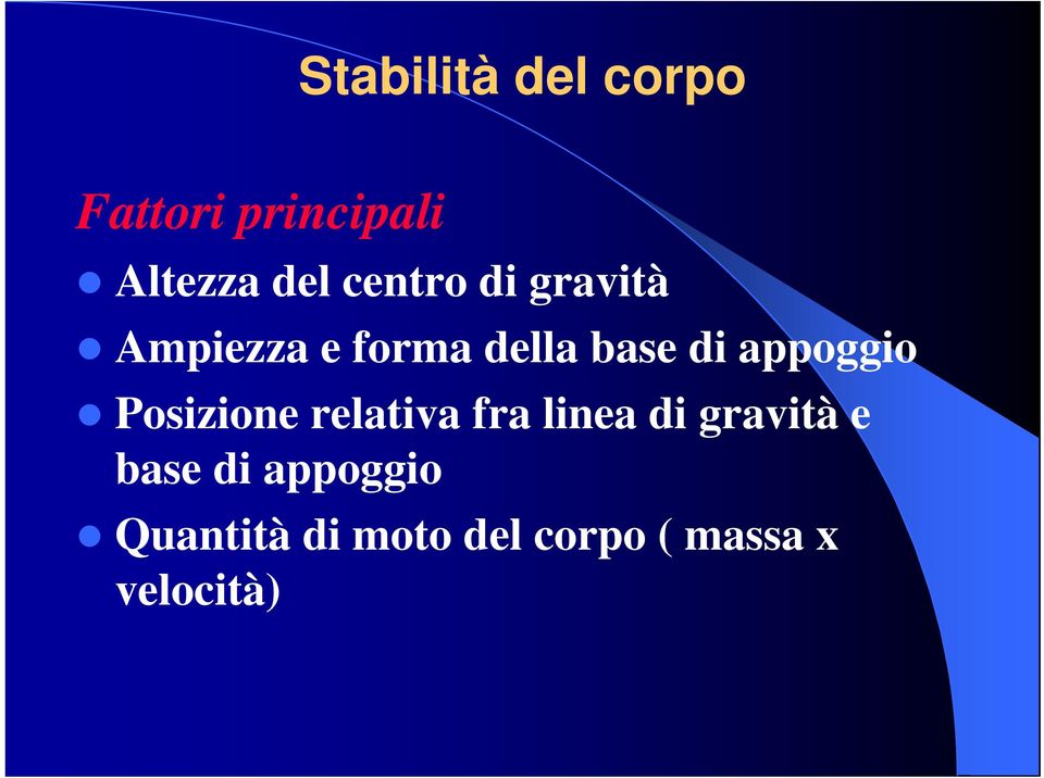 appoggio Posizione relativa fra linea di gravità e