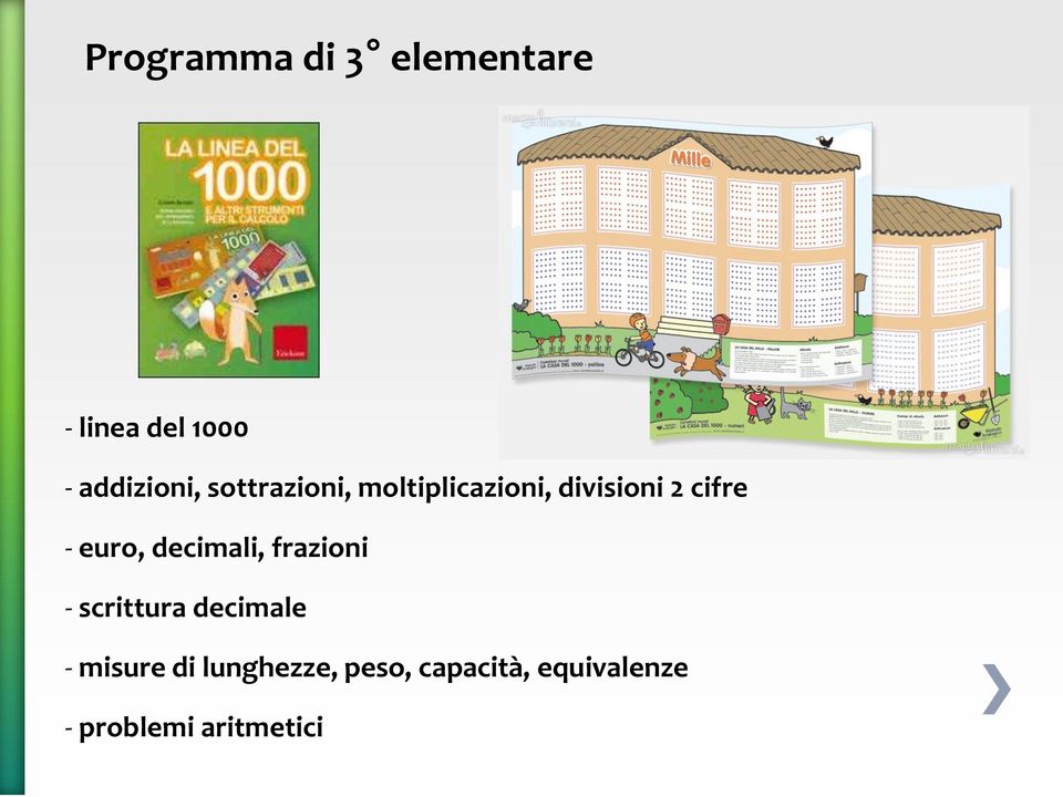 decimali, frazioni - scrittura decimale - misure di