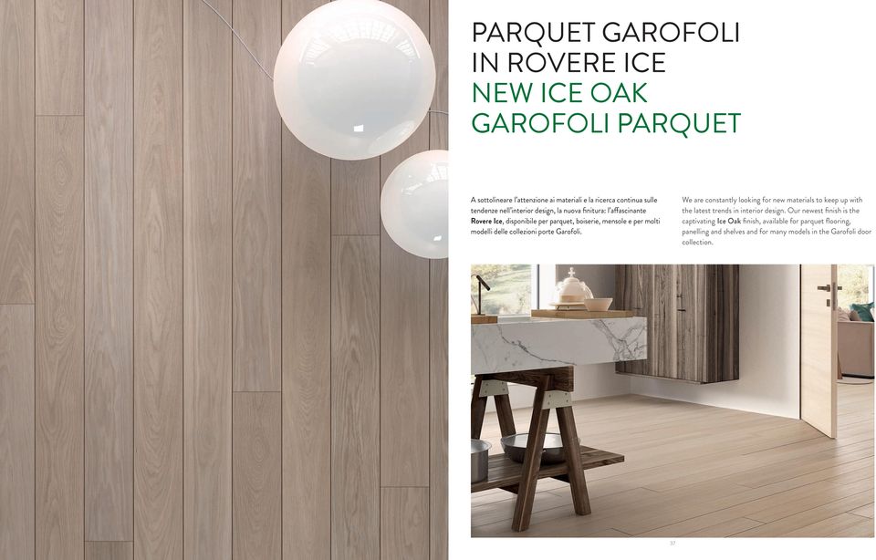 collezioni porte Garofoli. We are constantly looking for new materials to keep up with the latest trends in interior design.