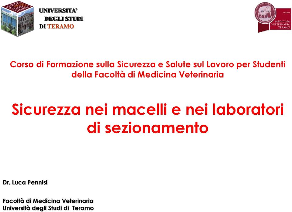 Veterinaria Sicurezza nei macelli e nei laboratori di sezionamento