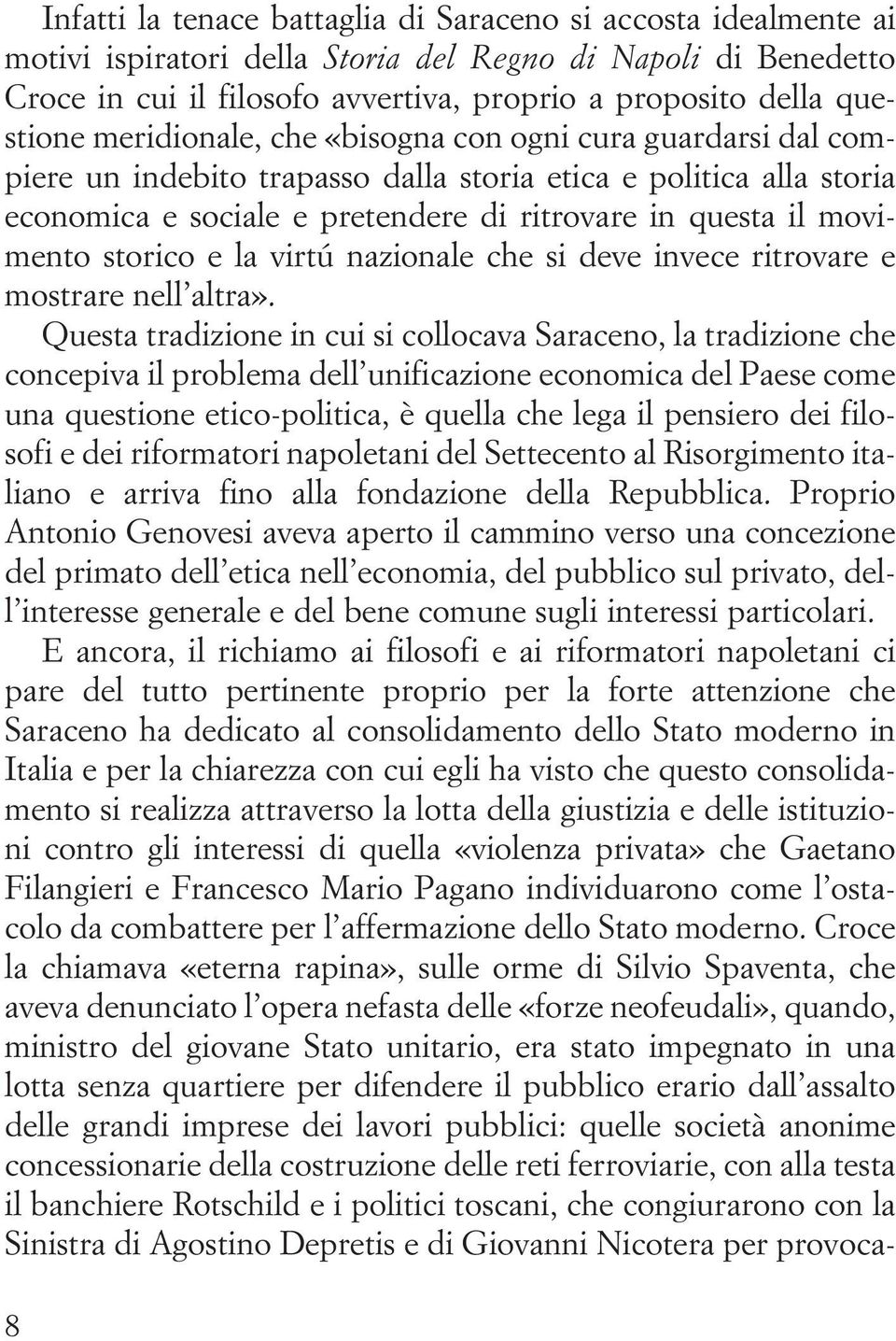 movimento storico e la virtú nazionale che si deve invece ritrovare e mostrare nell altra».