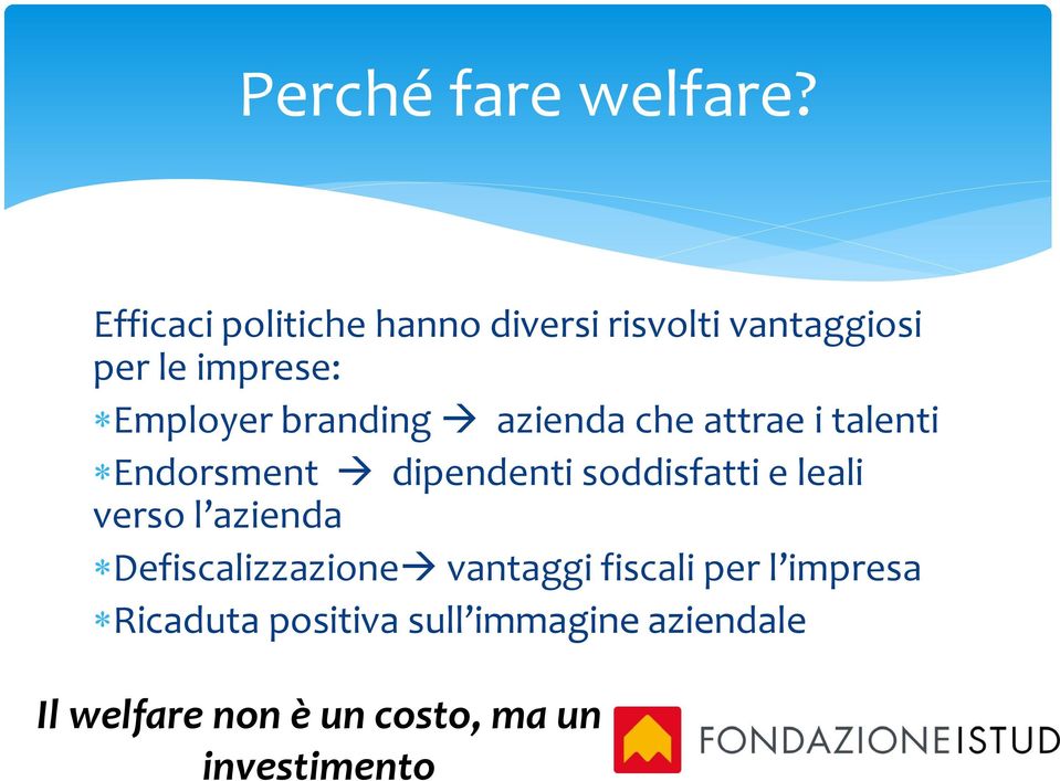 branding azienda che attrae i talenti Endorsment dipendenti soddisfatti e leali