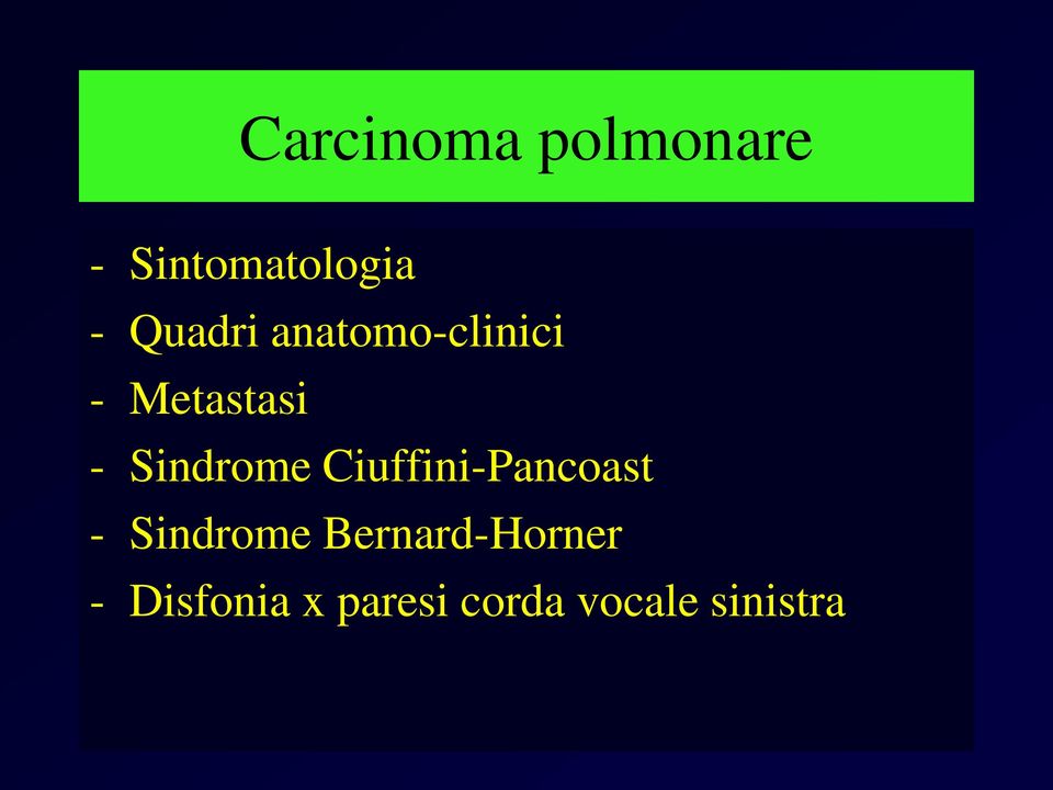 Sindrome Ciuffini-Pancoast - Sindrome