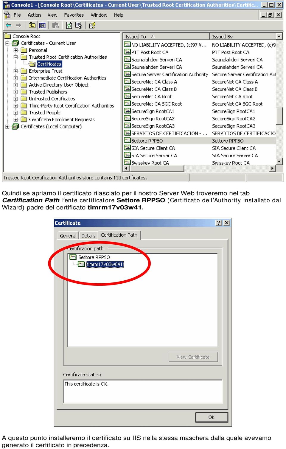 installato dal Wizard) padre del certificato timrm17v03w41.