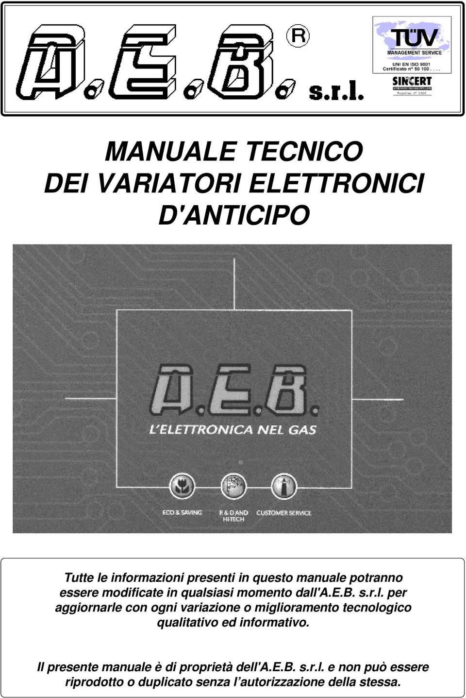 potranno essere modificate in quals