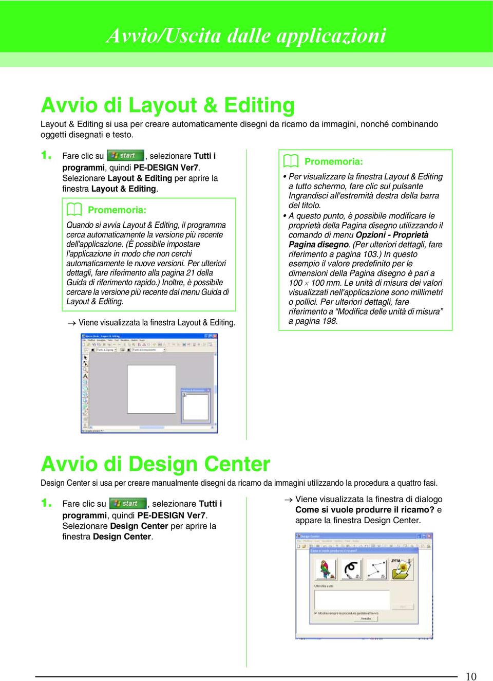 Quando si avvia Layout & Editing, il programma cerca automaticamente la versione più recente dell'applicazione.