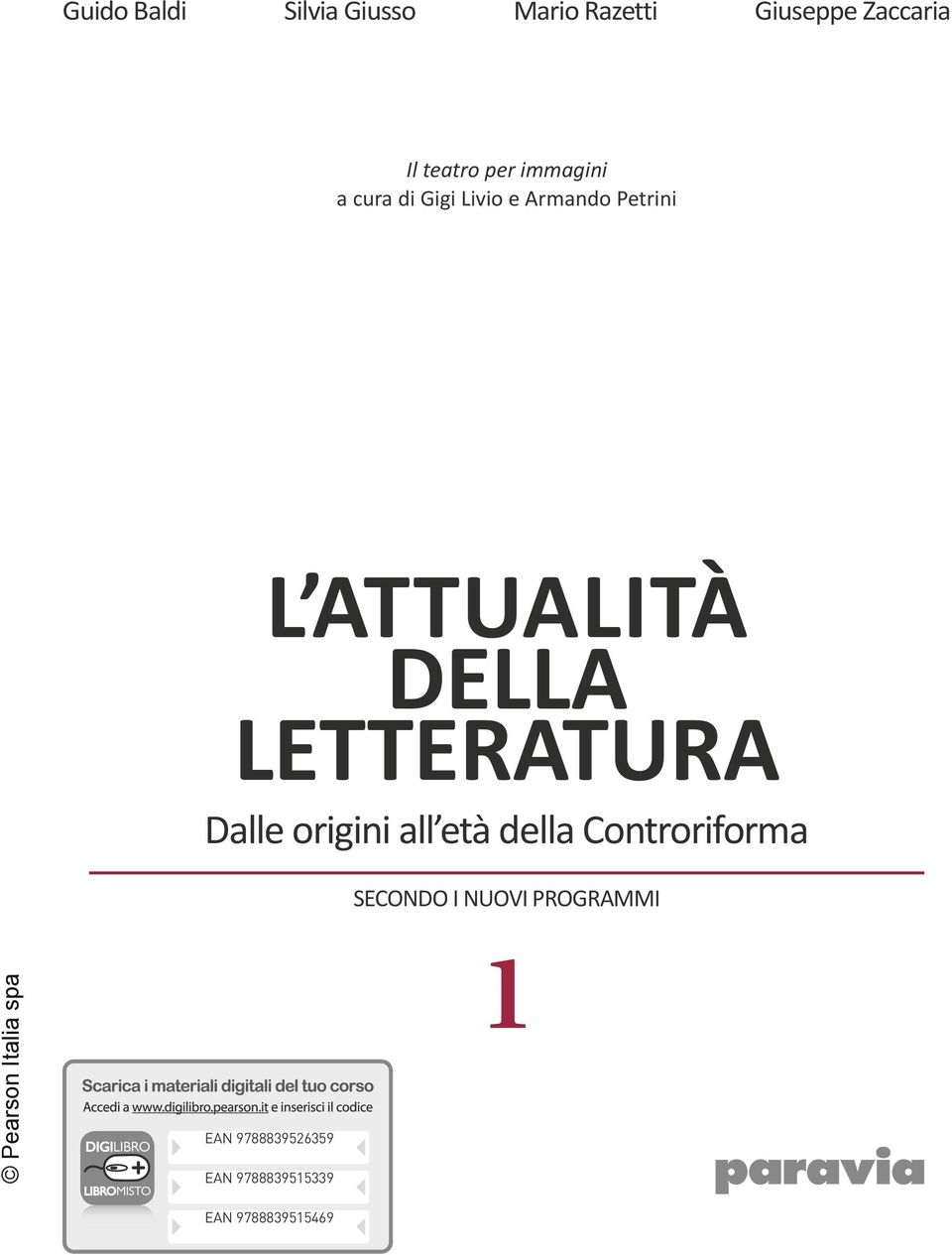 Dalle origini all età della Controriforma SECONDO I NUOVI PROGRAMMI EAN