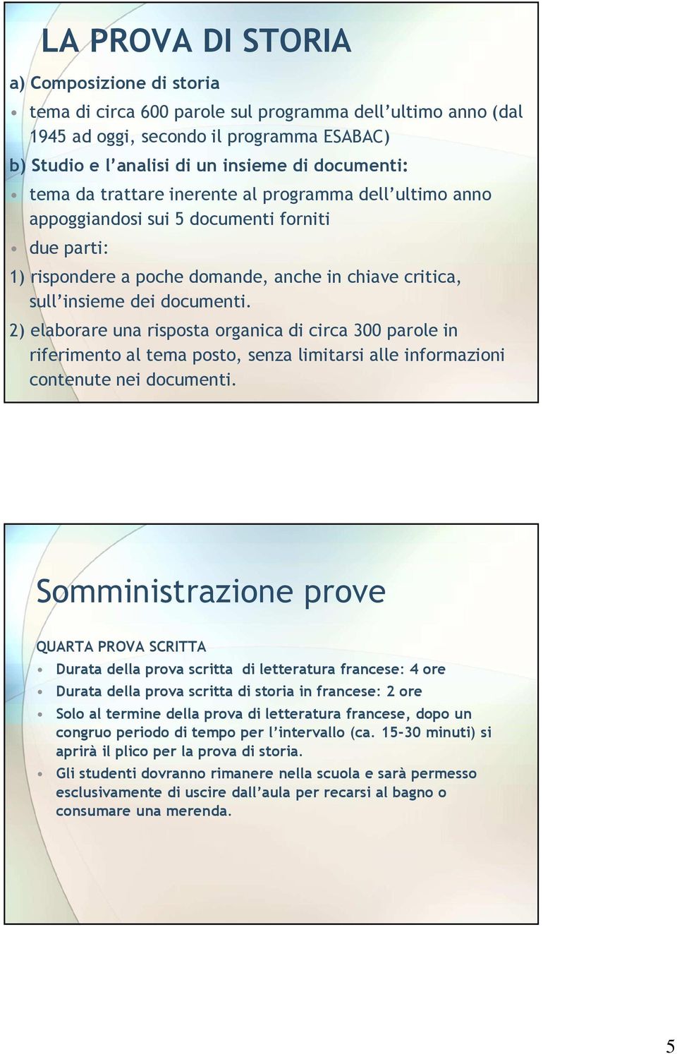 2) elaborare una risposta organica di circa 300 parole in riferimento al tema posto, senza limitarsi alle informazioni contenute nei documenti.