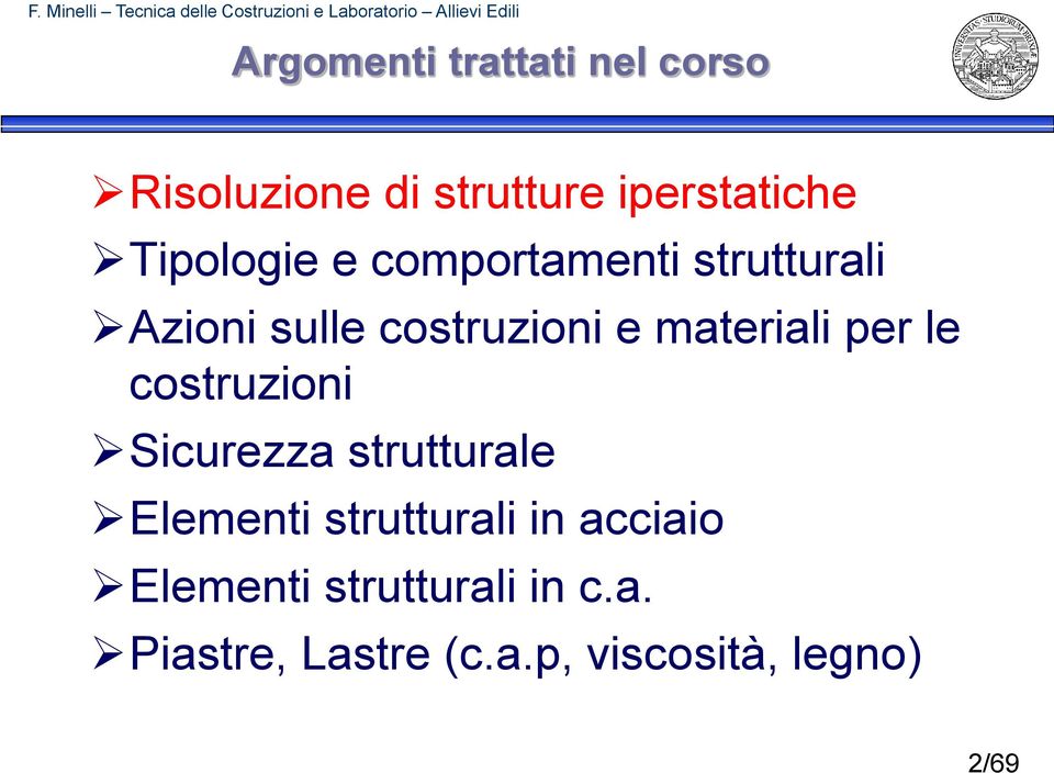 materiali per le costruzioni Sicurezza strutturale Elementi strutturali