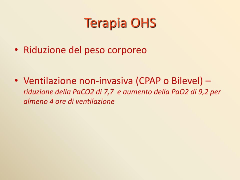 riduzione della PaCO2 di 7,7 e aumento