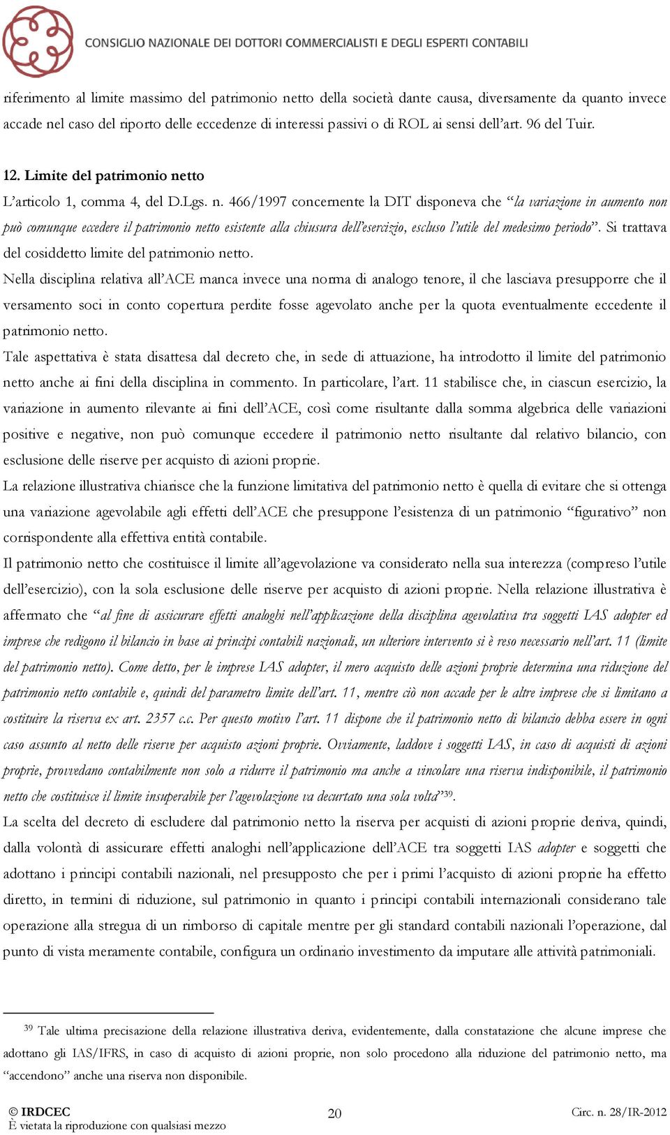 tto L articolo 1, comma 4, del D.Lgs. n.