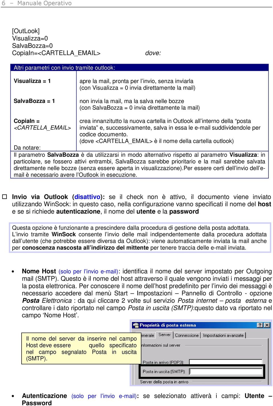 nuova cartella in Outlook all interno della posta inviata e, successivamente, salva in essa le e-mail suddividendole per codice documento.