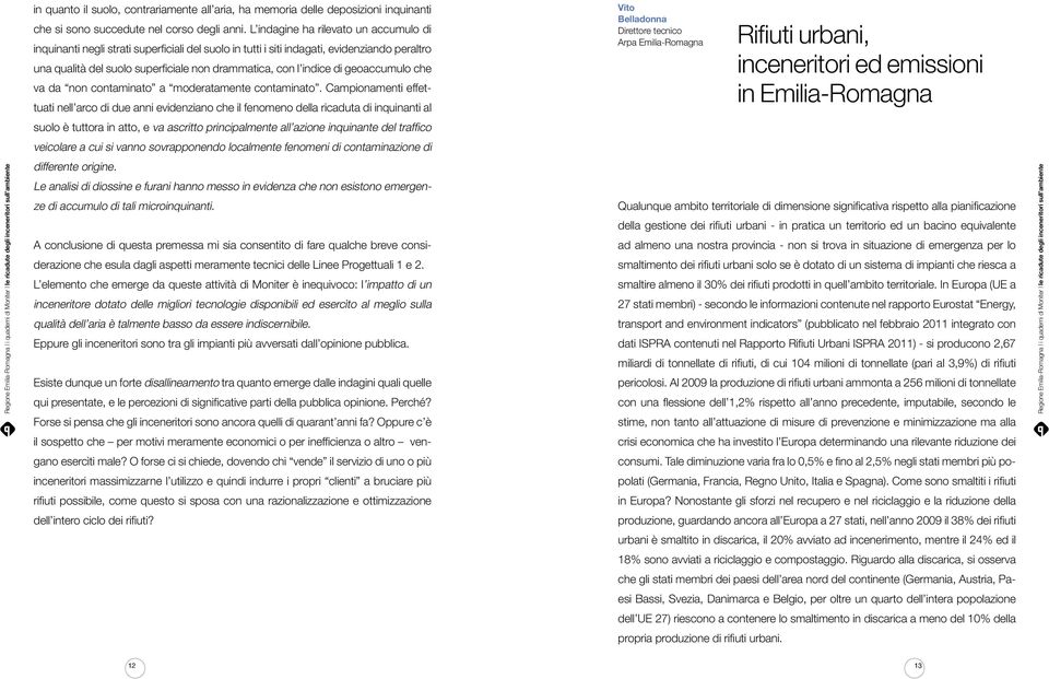 geoaccumulo che va da non contaminato a moderatamente contaminato.