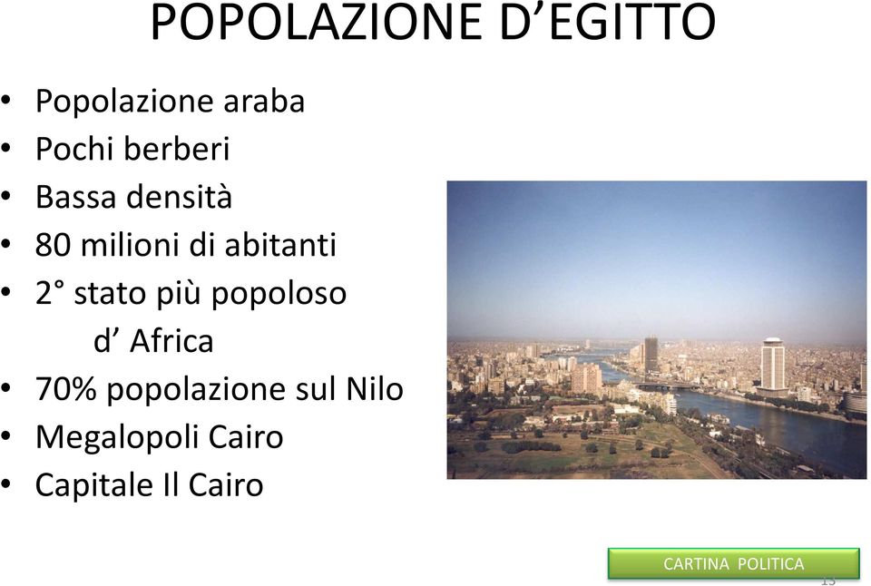 stato più popoloso d Africa 70% popolazione sul