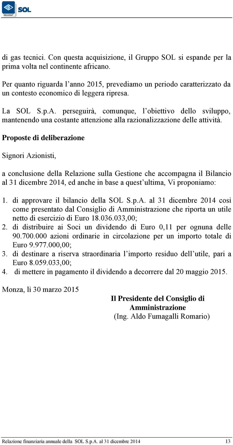 Codice fiscale e numero di iscrizione nel registro delle Imprese di Monza e