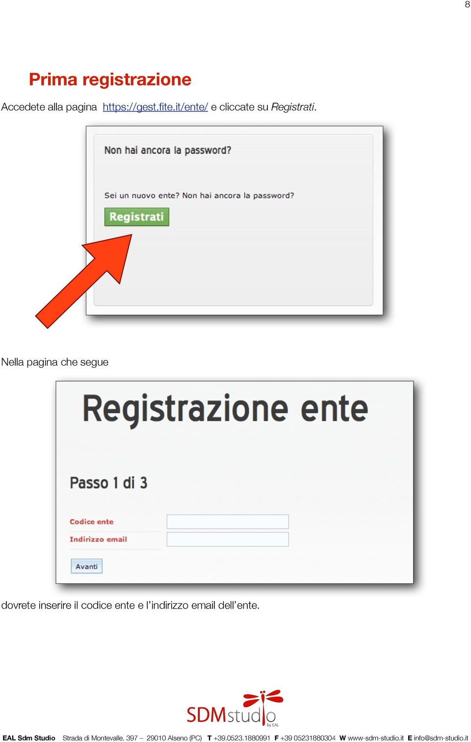 it/ente/ e cliccate su Registrati.