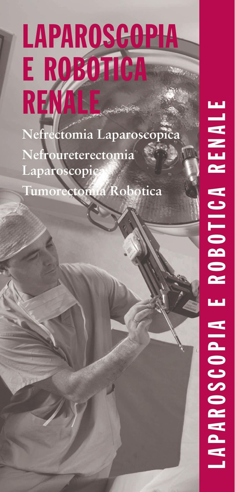 Nefroureterectomia Laparoscopica