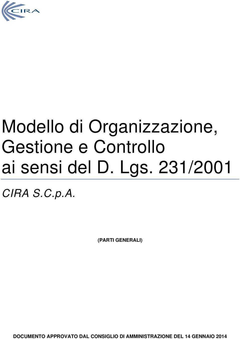 231/2001 CIRA 