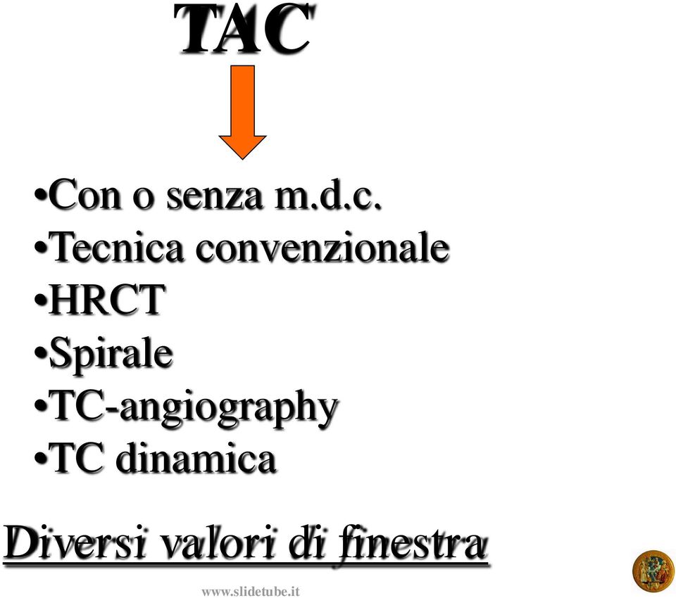 Spirale TC-angiography TC