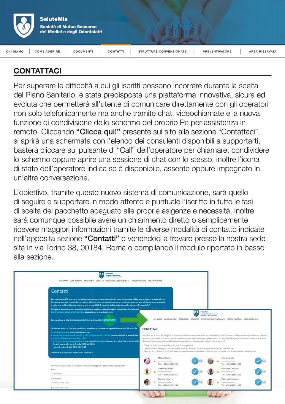 di condivisione dello schermo del proprio Pc per assistenza in remoto. Cliccando Clicca qui!