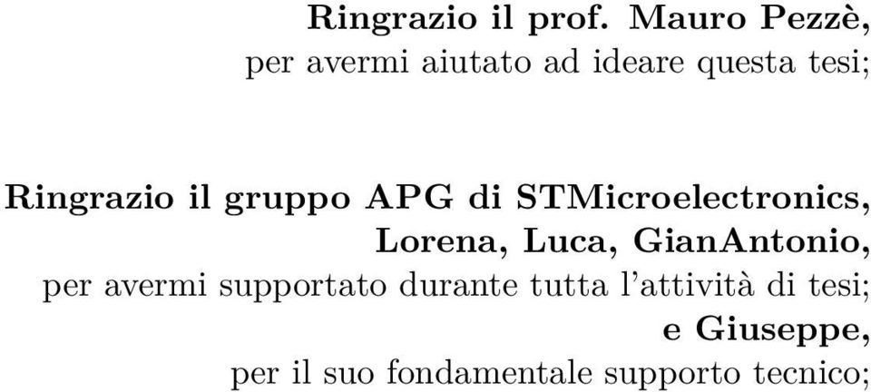 il gruppo APG di STMicroelectronics, Lorena, Luca, GianAntonio,