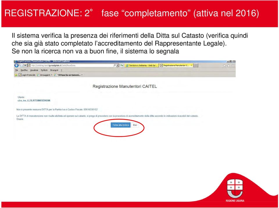 (verifica quindi che sia già stato completato l accreditamento del