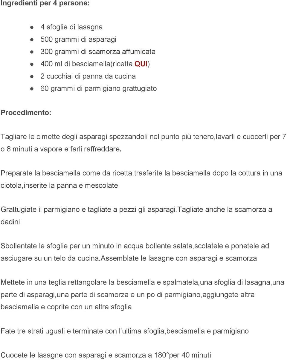 Preparate la besciamella come da ricetta,trasferite la besciamella dopo la cottura in una ciotola,inserite la panna e mescolate Grattugiate il parmigiano e tagliate a pezzi gli asparagi.