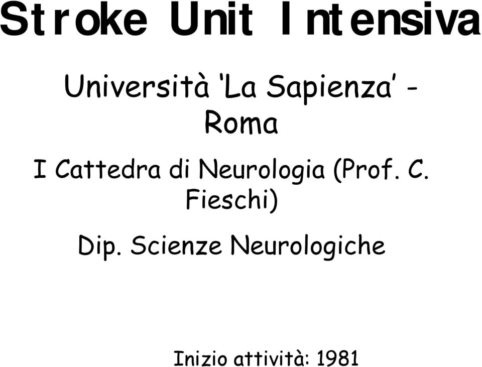 Neurologia (Prof. C. Fieschi) Dip.