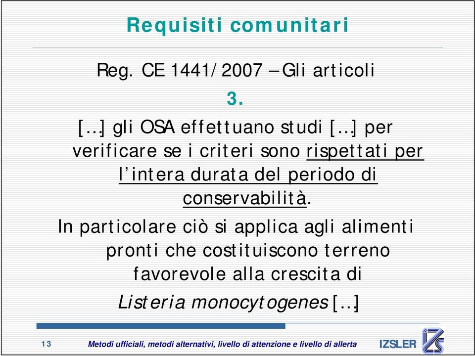 periodo di conservabilità.