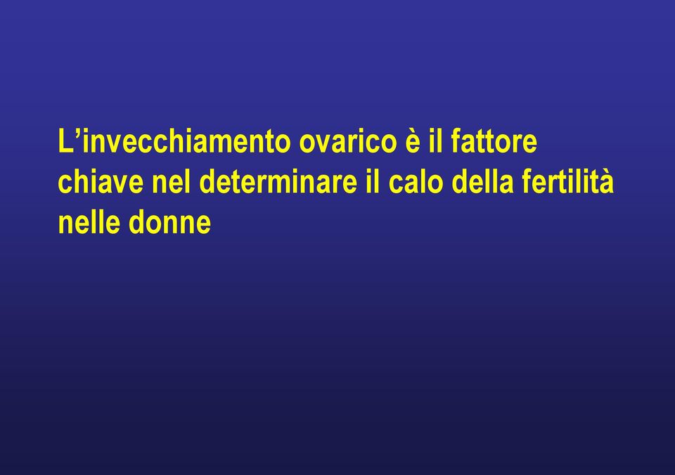 chiave nel determinare