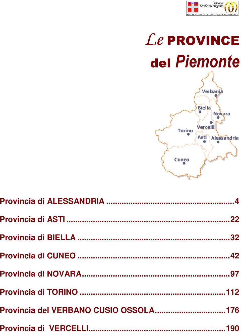 ..32 Provincia di CUNEO...42 Provincia di NOVARA.