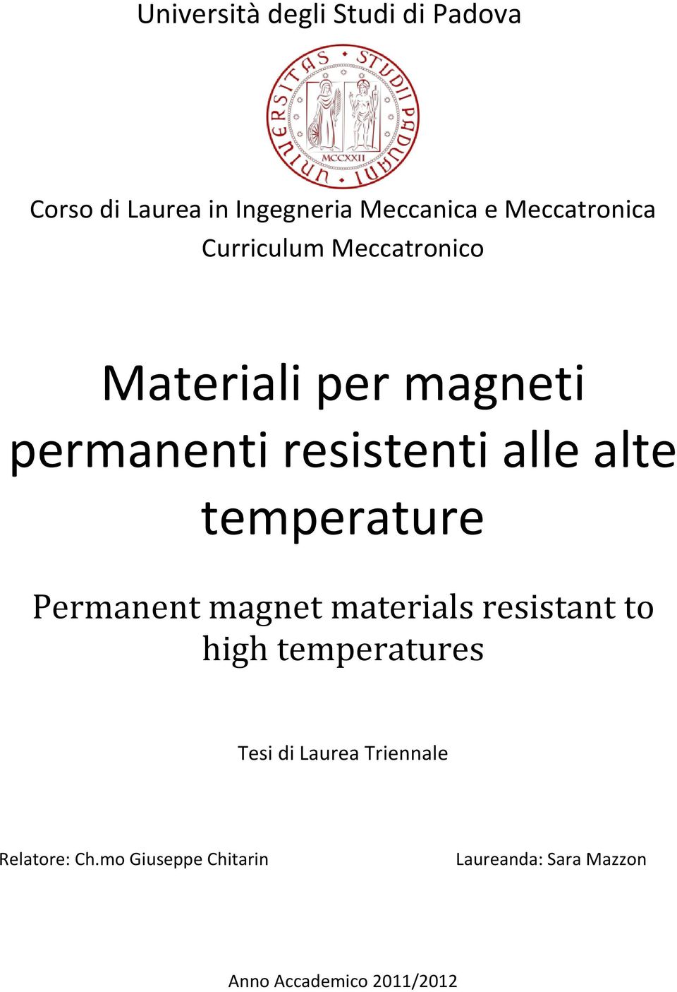 alte temperature Permanent magnet materials resistant to high temperatures Tesi di