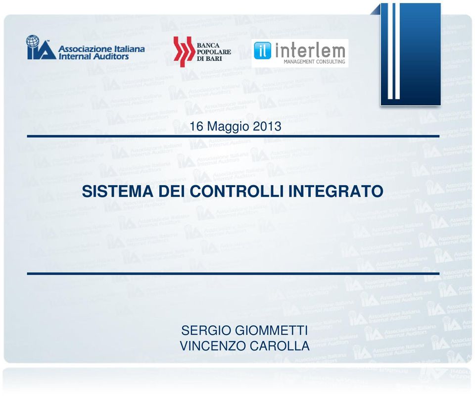 CONTROLLI INTEGRATO