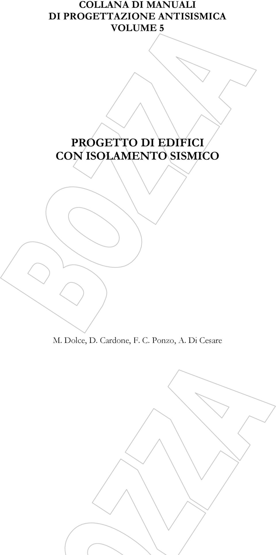 EDIFICI CON ISOLAMENTO SISMICO M.