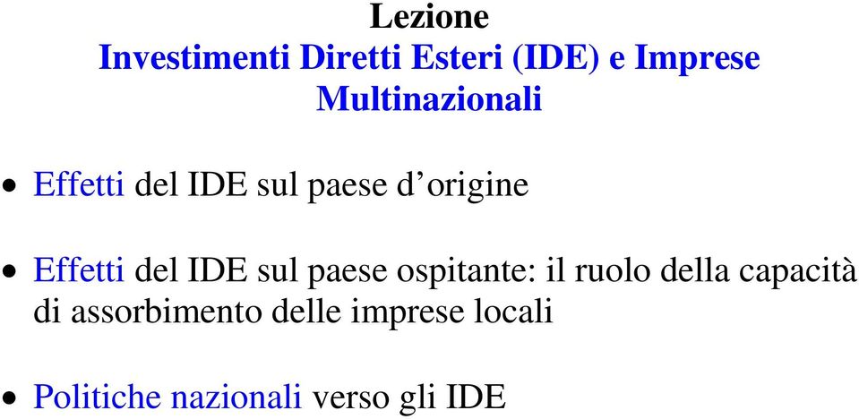 del IDE sul paese ospitante: il ruolo della capacità di