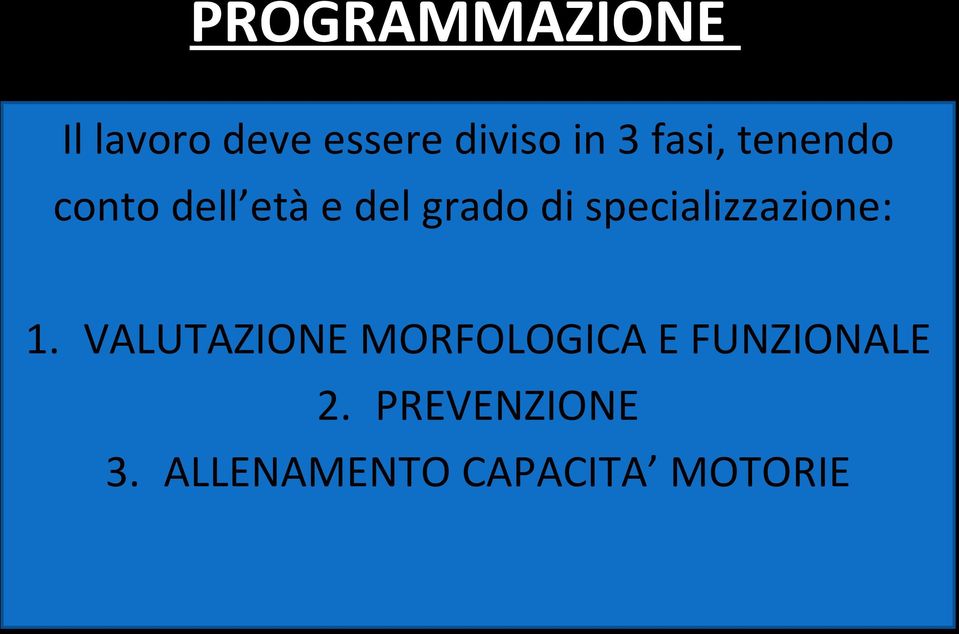 specializzazione: 1.