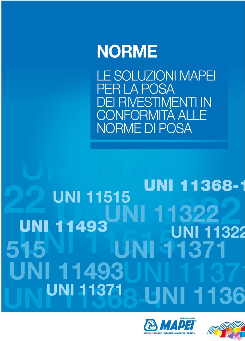 UNI 11515 515 UNI 11515 UNI 11493 UNI 11368-1 UNI 11322