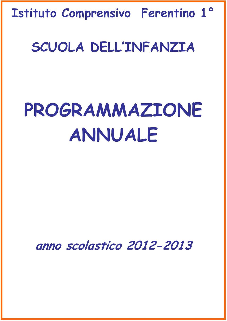 INFANZIA PROGRAMMAZIONE