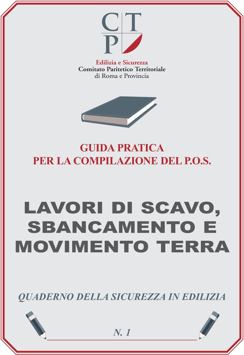 LAVORI DI SCAVO, SBANCAMENTO E