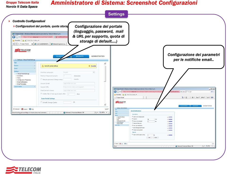 Settings Configurazione del portale (linguaggio, password, mail & URL per