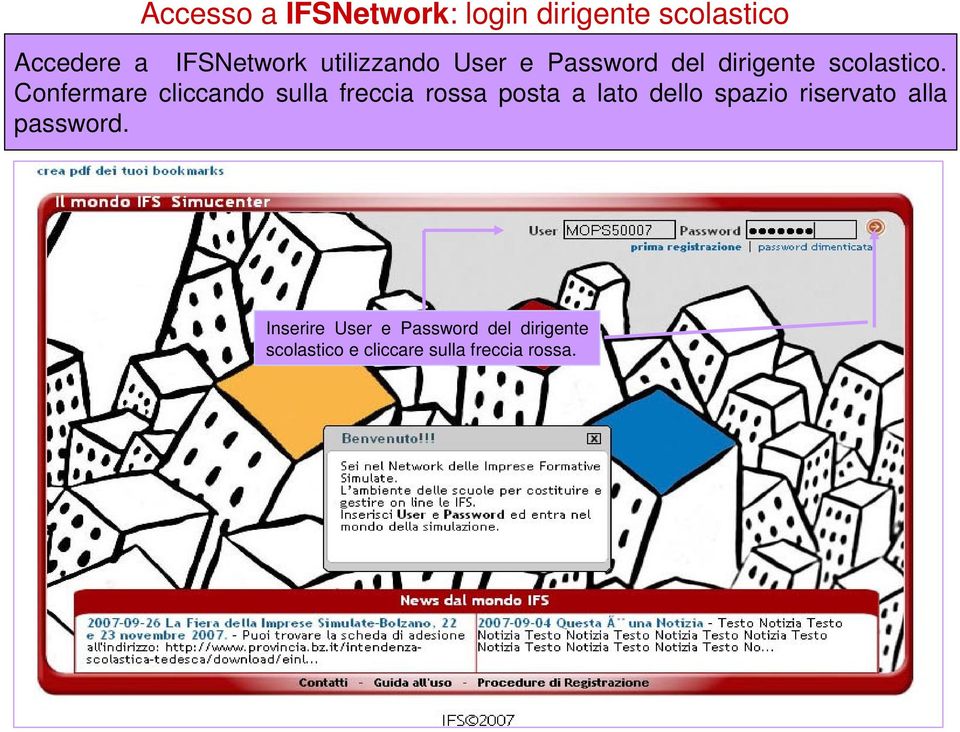 Confermare cliccando sulla freccia rossa posta a lato dello spazio