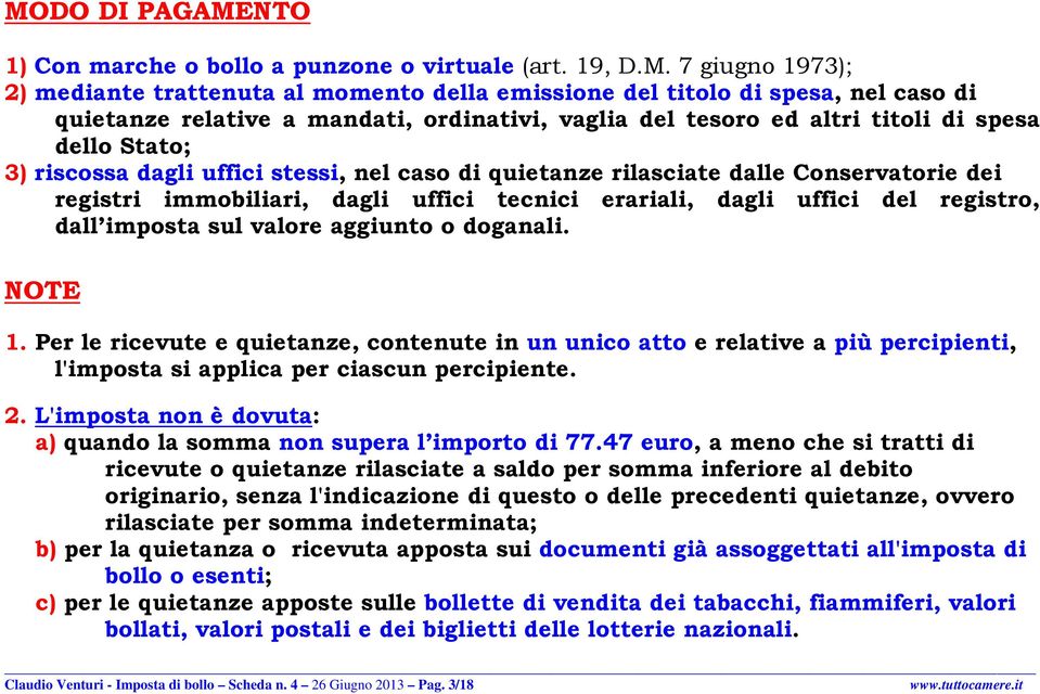 uffici tecnici erariali, dagli uffici del registro, dall imposta sul valore aggiunto o doganali. NOTE.