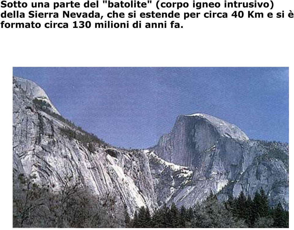 che si estende per circa 40 Km e si è