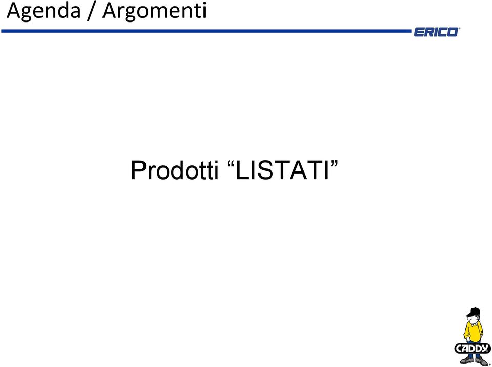 Prodotti