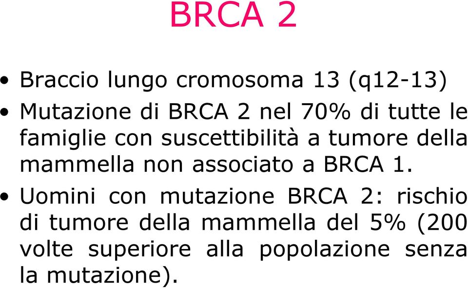 associato a BRCA 1.