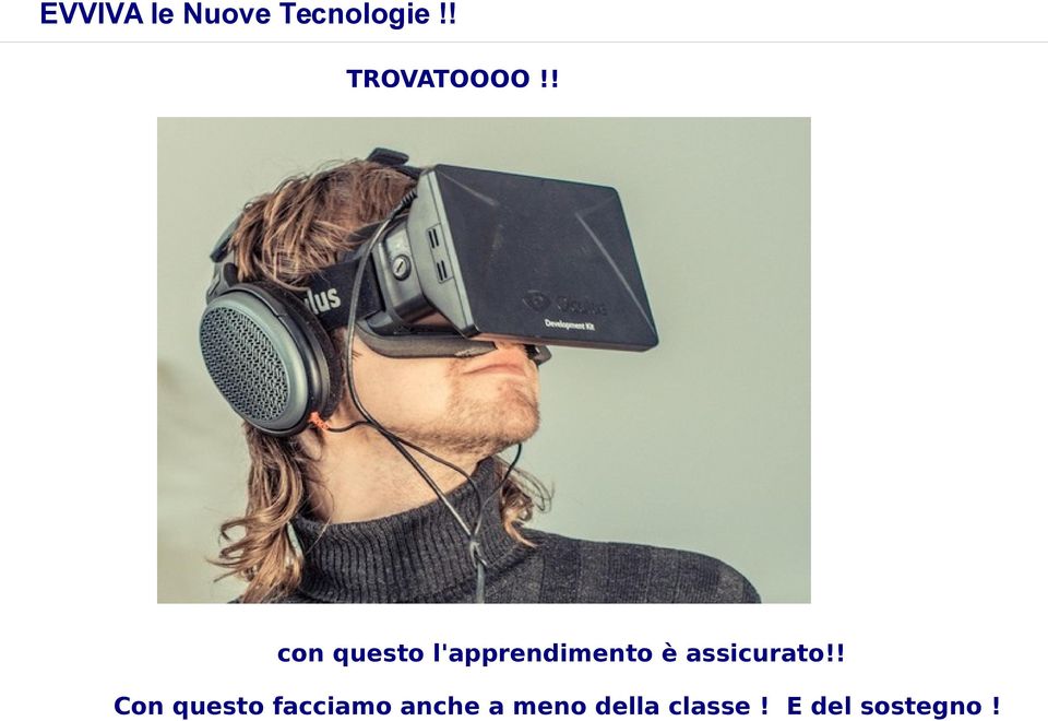 ! con questo l'apprendimento è